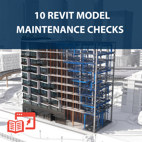 10 Revit Model Maintenance Checks TT Product Image