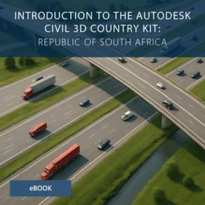 Introduction to the RSA Autodesk Civil 3D Country Kit